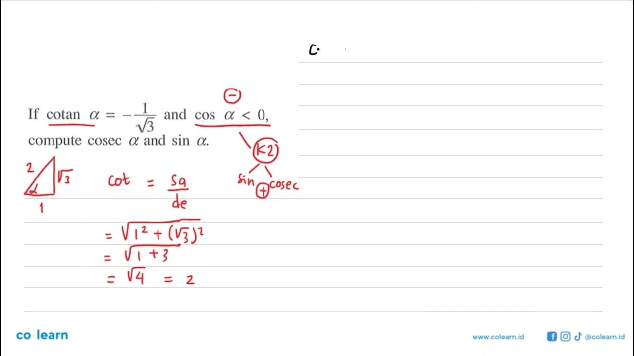 If cotan alpha = -1/akar(3) and cos alpha < 0, compute