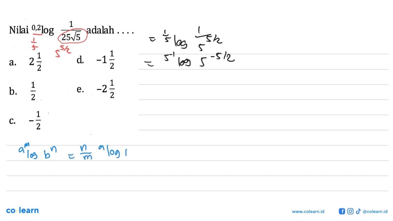 Nilai 0,2log1/(25akar(5)) adalah ....