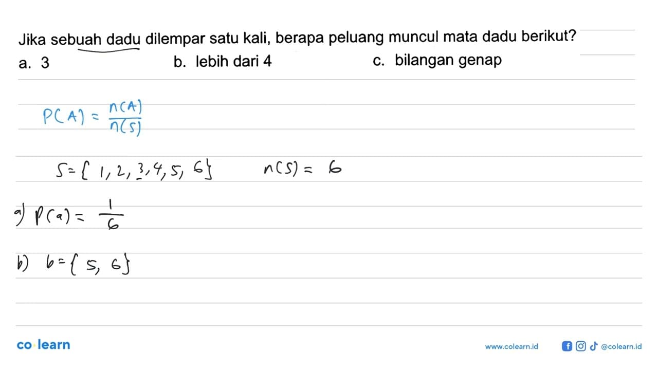 Jika sebuah dadu dilempar satu kali, berapa peluang muncul