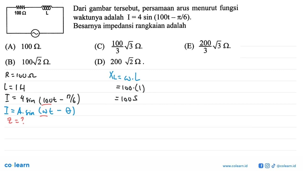 100 Ohm L Dari gambar tersebut, persamaan arus menurut