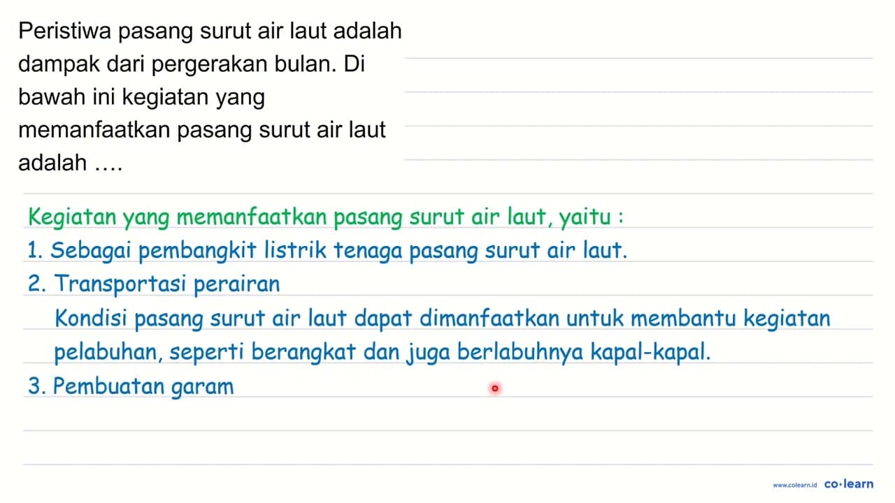 Peristiwa pasang surut air laut adalah dampak dari