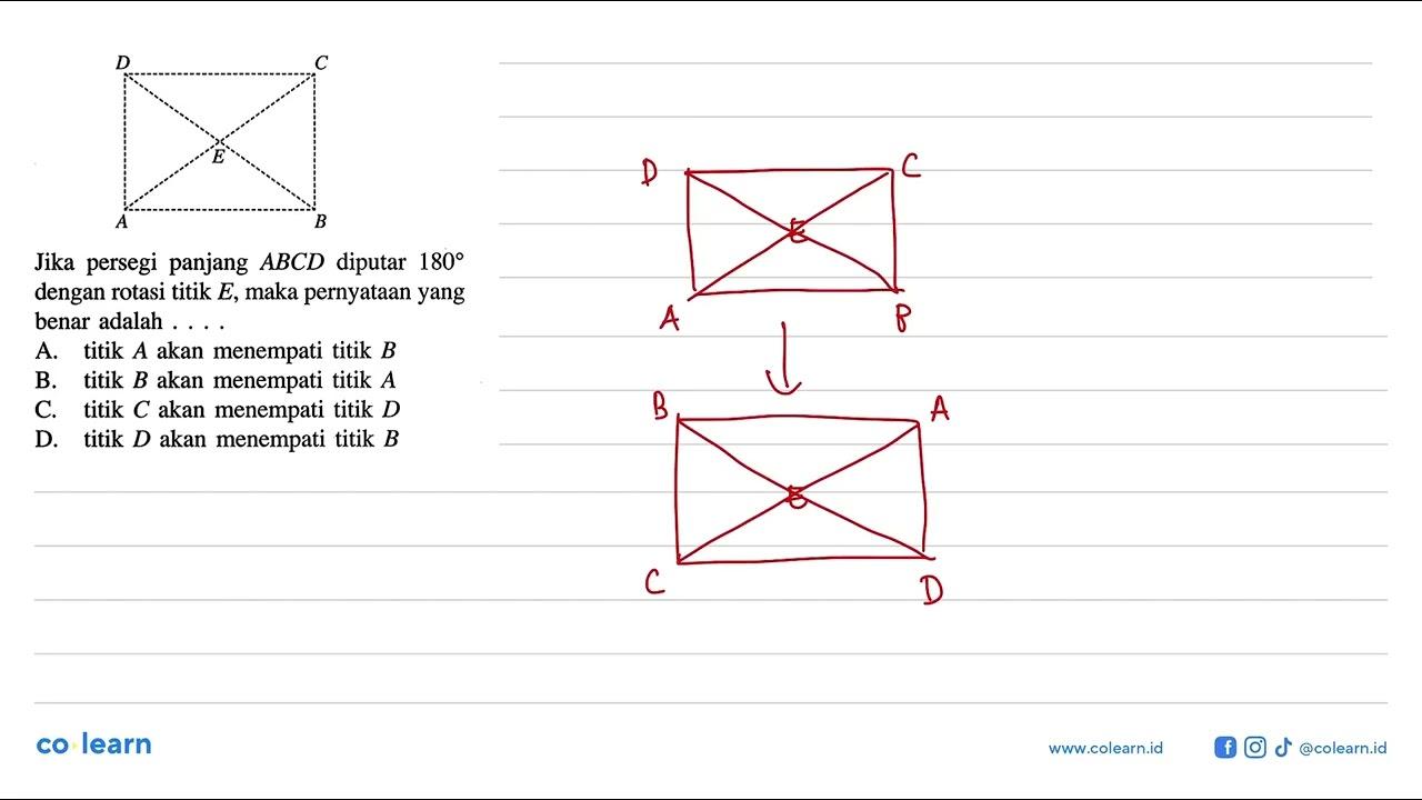 Jika persegi panjang ABCD diputar 180 dengan rotasi titik