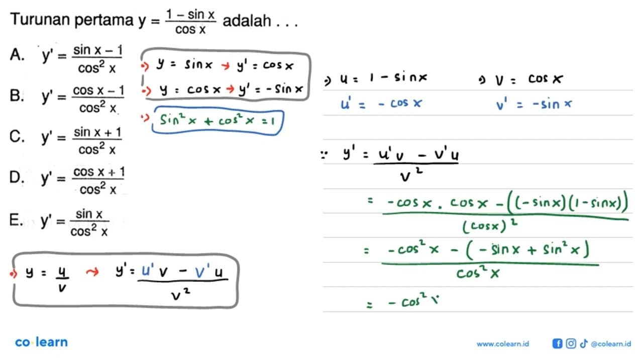 Turunan pertama y= (1-sinX)/cos x adalah