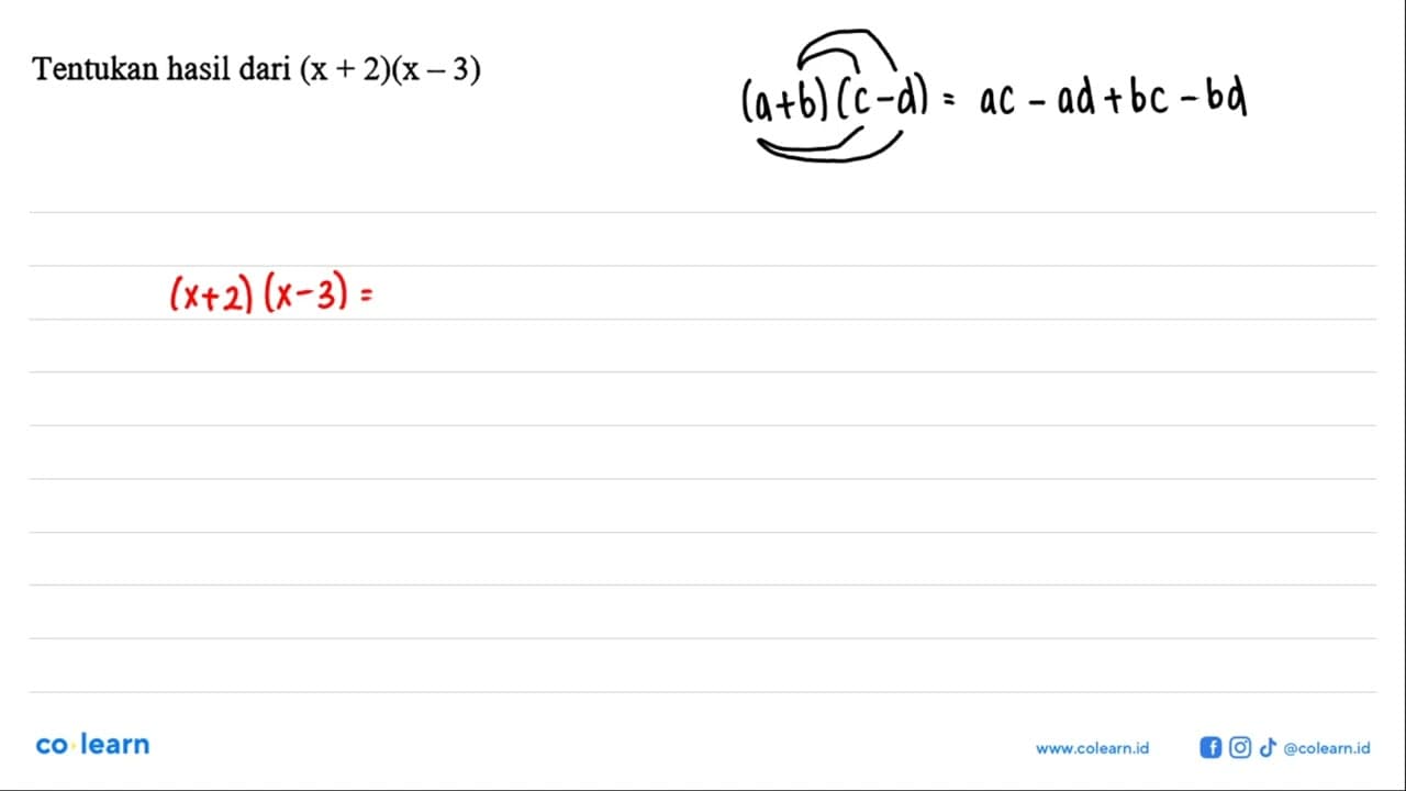 Tentukan hasil dari (x + 2)(x - 3)