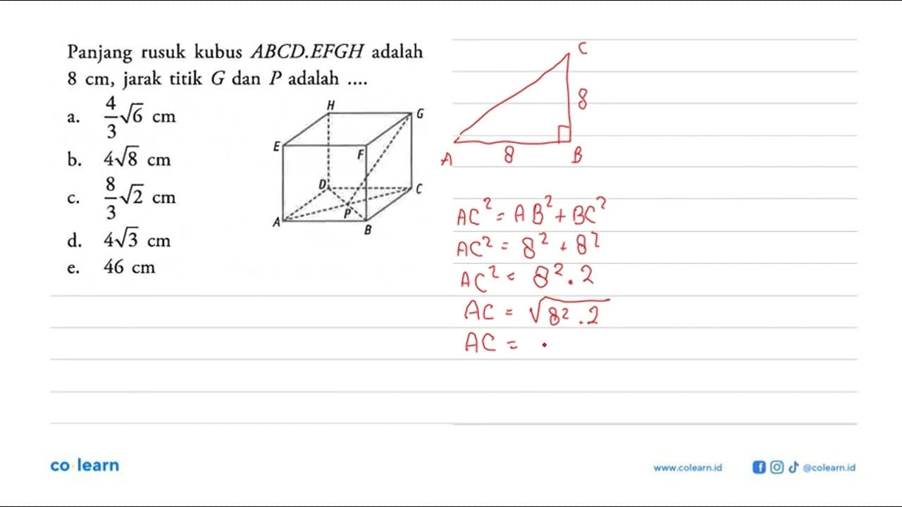 Panjang rusuk kubus ABCD.EFGH adalah 8 cm, jarak titik G