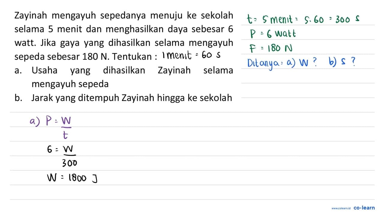 Zayinah mengayuh sepedanya menuju ke sekolah selama 5 menit