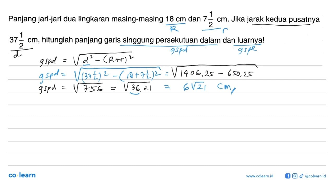 Panjang jari-jari dua lingkaran masing-masing 18 cm dan 7