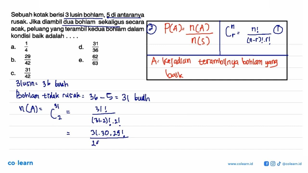 Sebuah kotak berisi 3 lusin bohlam, 5 di antaranya rusak.