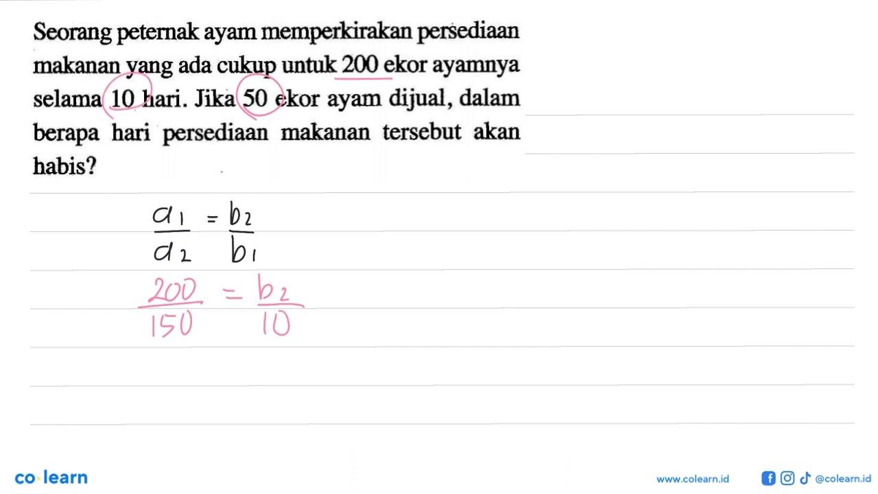 Seorang peternak ayam memperkirakan persediaan makanan yang