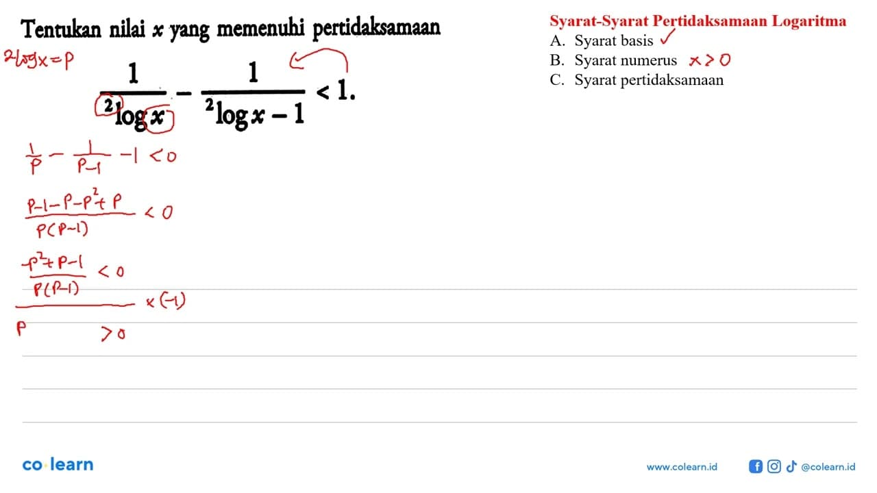 Tentukan nilai x yang memenuhi pertidaksamaan 1/(2logx) -