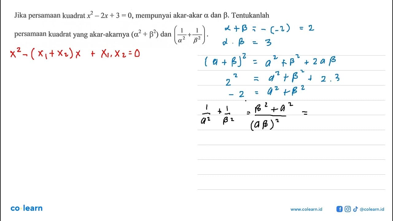 Jika persamaan kuadrat x^2-2x+3=0, mempunyai akar-akar alfa