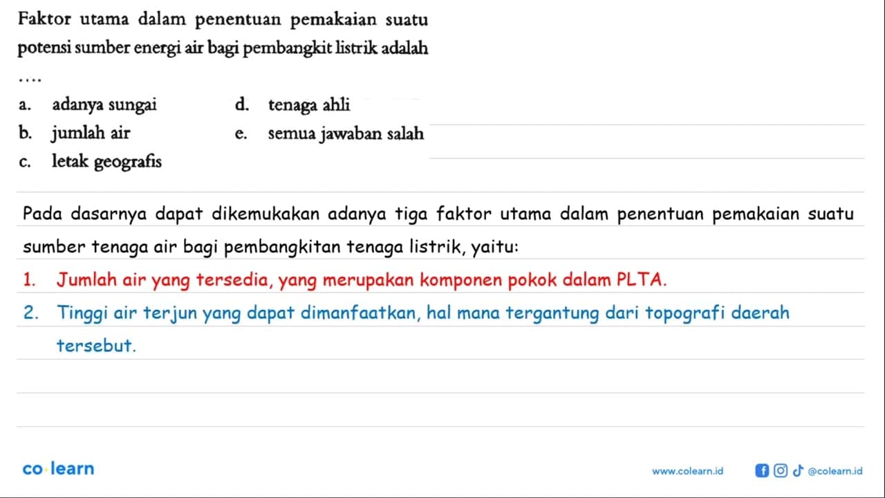 Faktor utama dalam penentuan pemakaian suatu potensi sumber