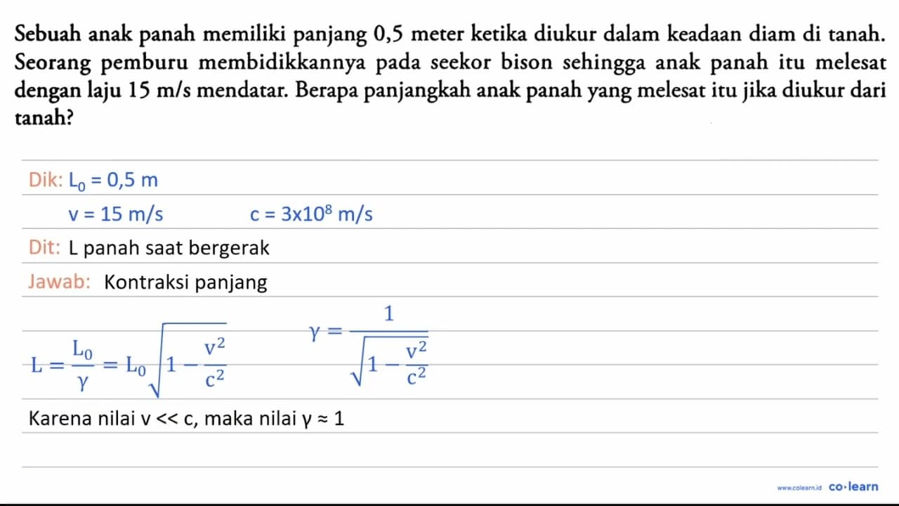 Sebuah anak panah memiliki panjang 0,5 meter ketika diukur