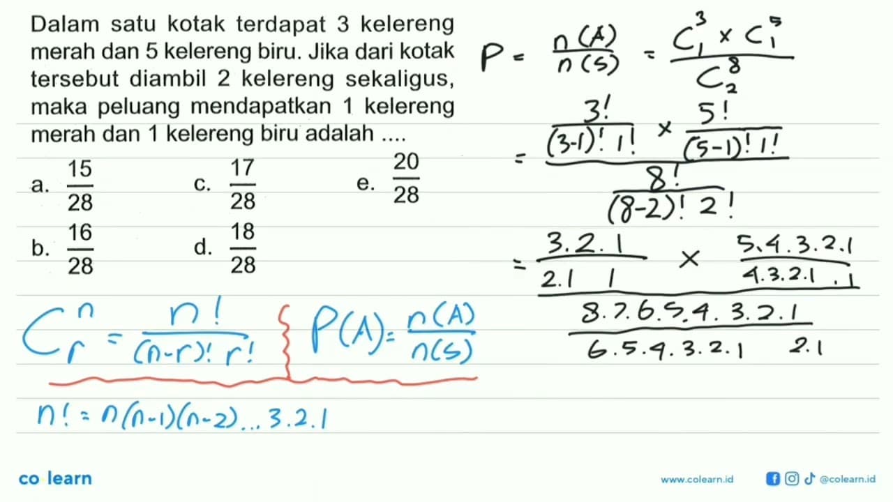 Dalam satu kotak terdapat 3 kelereng merah dan 5 kelereng