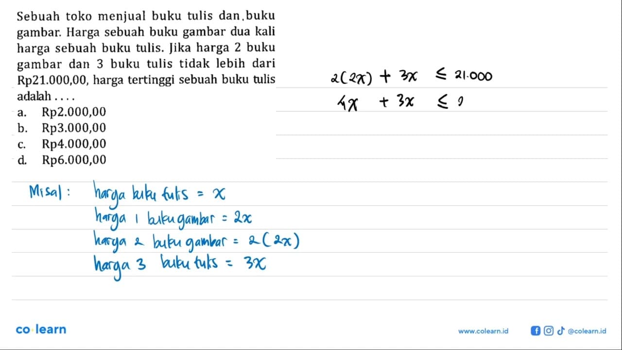 Sebuah toko menjual buku tulis dan.buku gambar. Harga