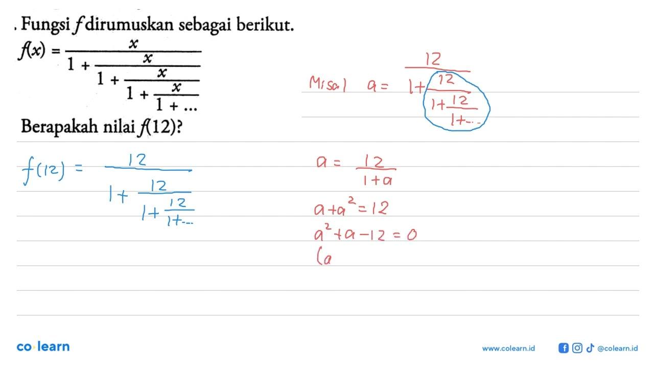 Fungsi f dirumuskan sebagai berikut.