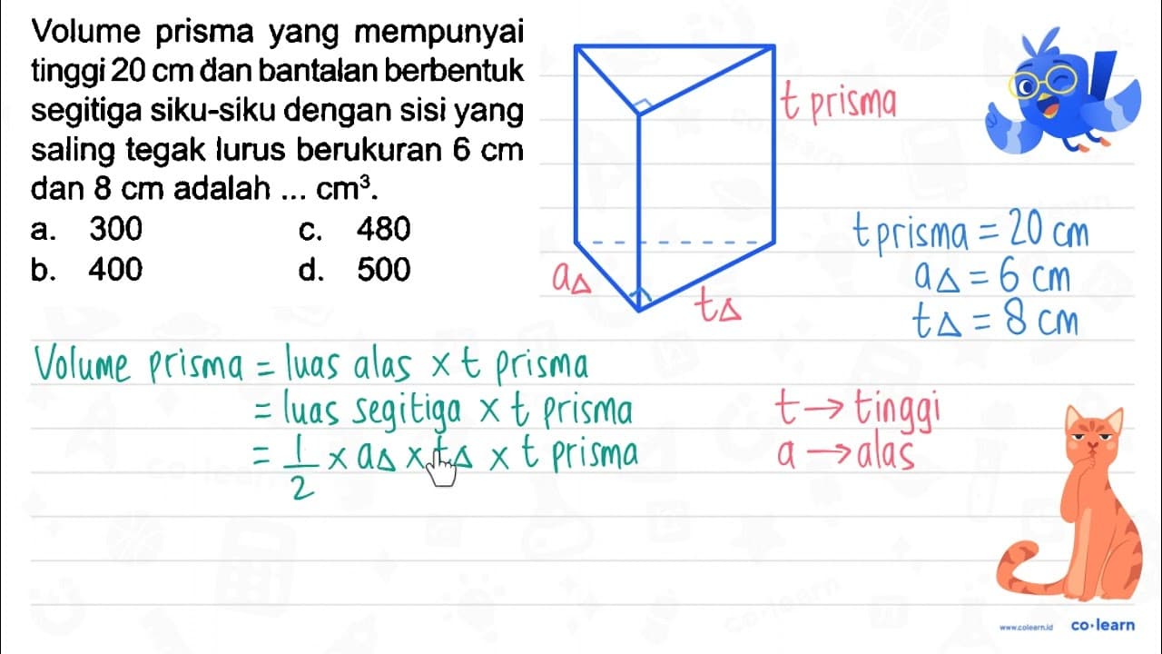 Volume prisma yang mempunyai tinggi 20 cm dan bantalan