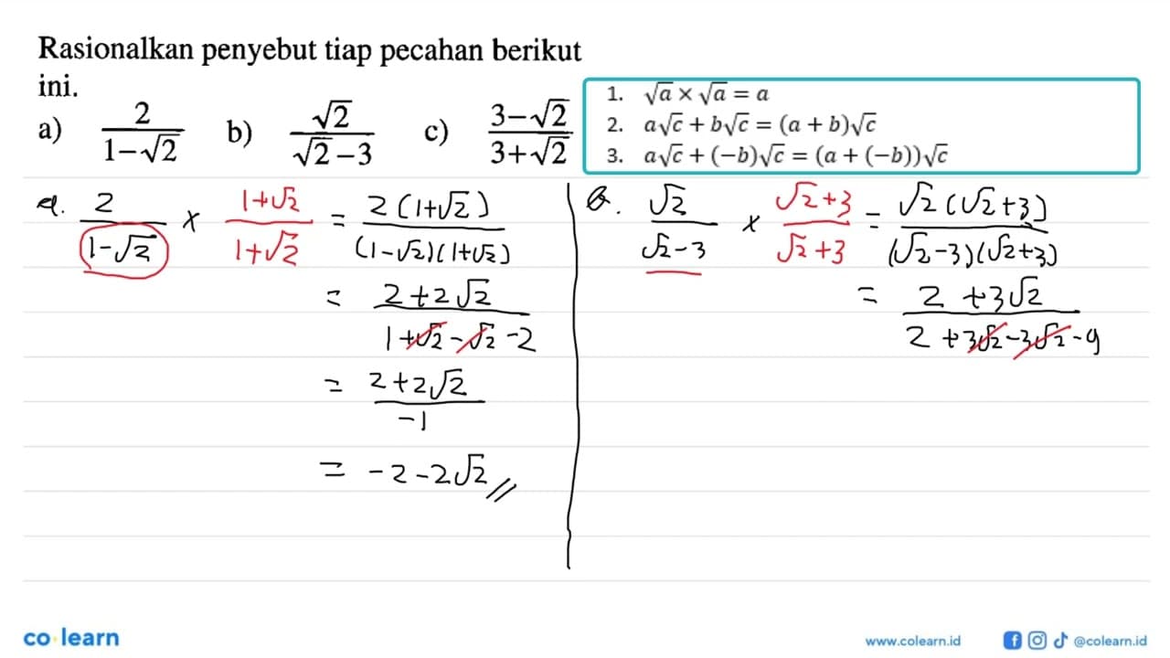 Rasionalkan penyebut tiap pecahan berikut ini. a)