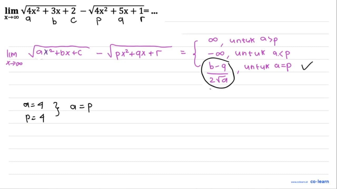 lim x -> tak hingga akar(4 x^2+3 x+2)-akar(4 x^2+5 x+1)=...