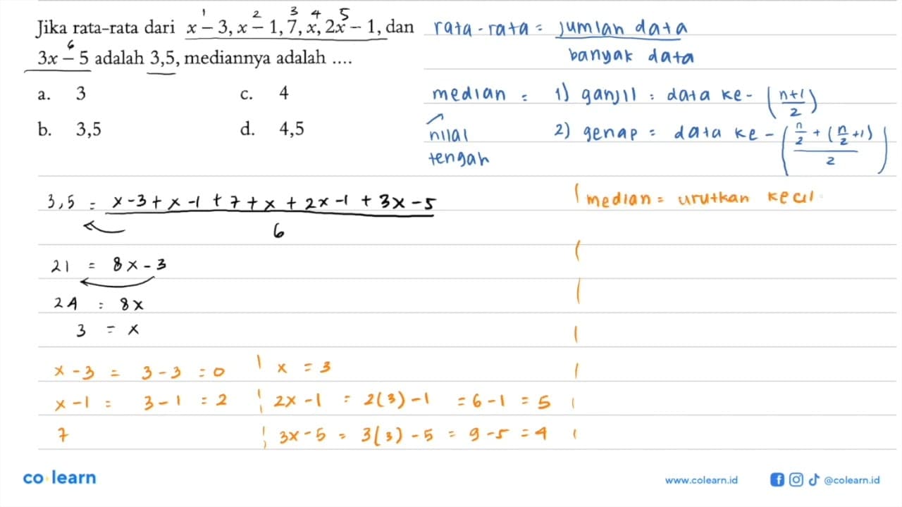 Jika rata-rata dari x-3, x-1,7, x, 2 x-1 , dan 3x-5 adalah