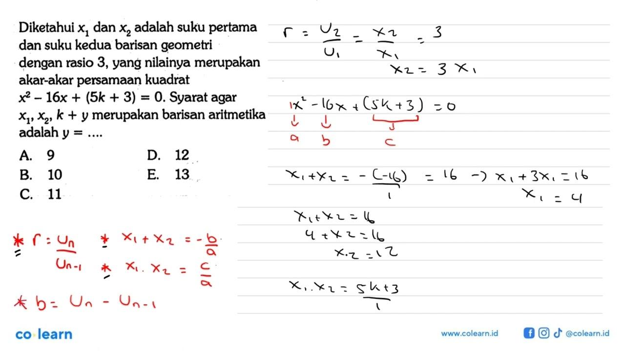 Diketahui x1 dan x2 adalah suku pertama dan suku kedua