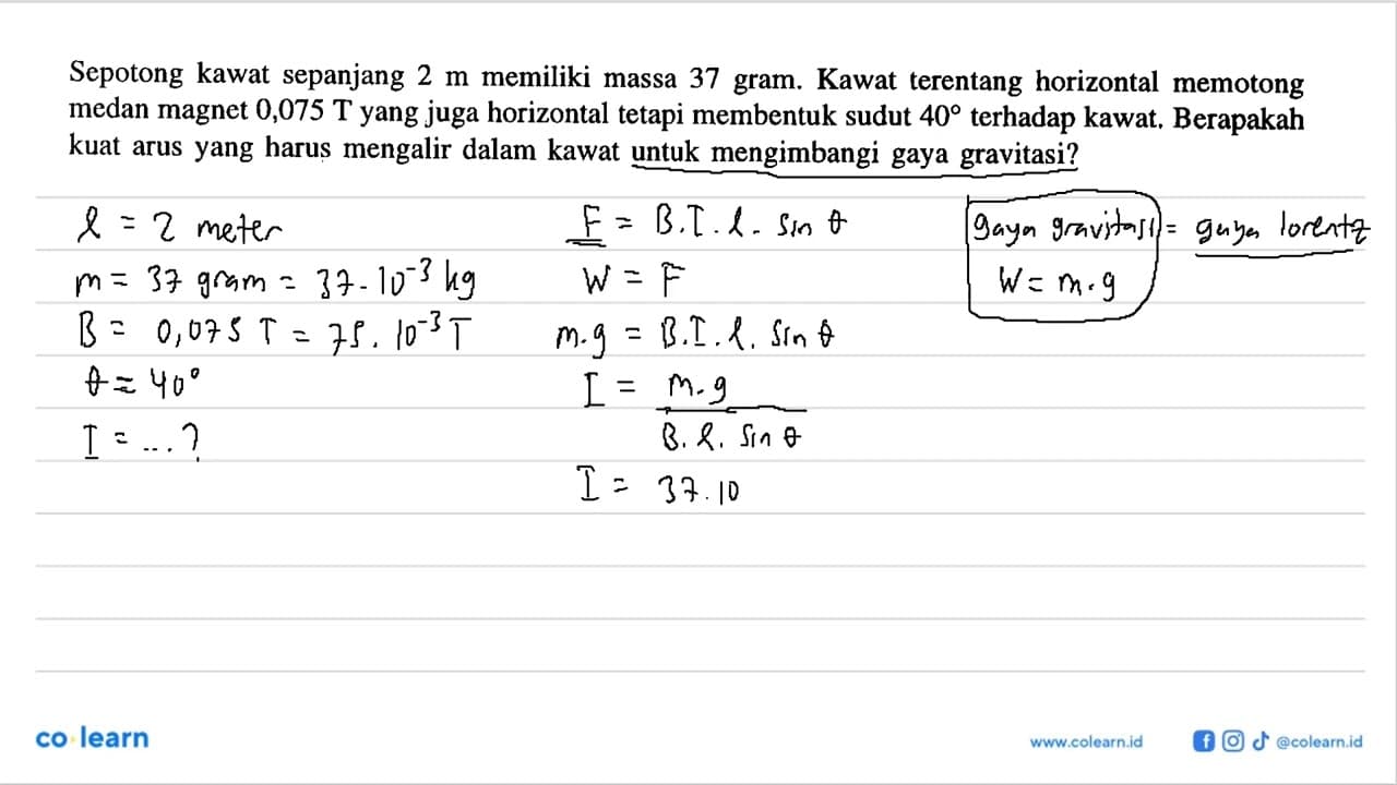 Sepotong kawat sepanjang 2 m memiliki massa 37 gram. Kawat