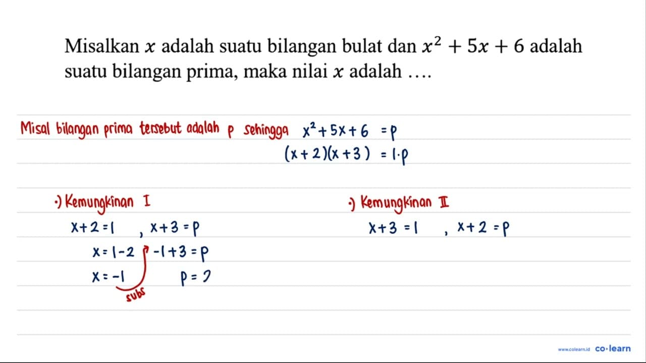 Misalkan x adalah suatu bilangan bulat dan x^(2)+5 x+6