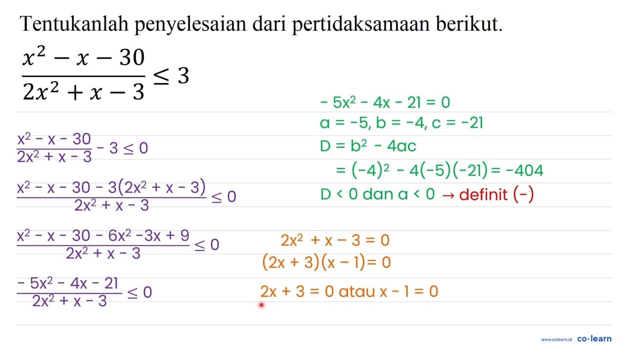 (x^(2)-x-30)/(2 x^(2)+x-3) <= 3