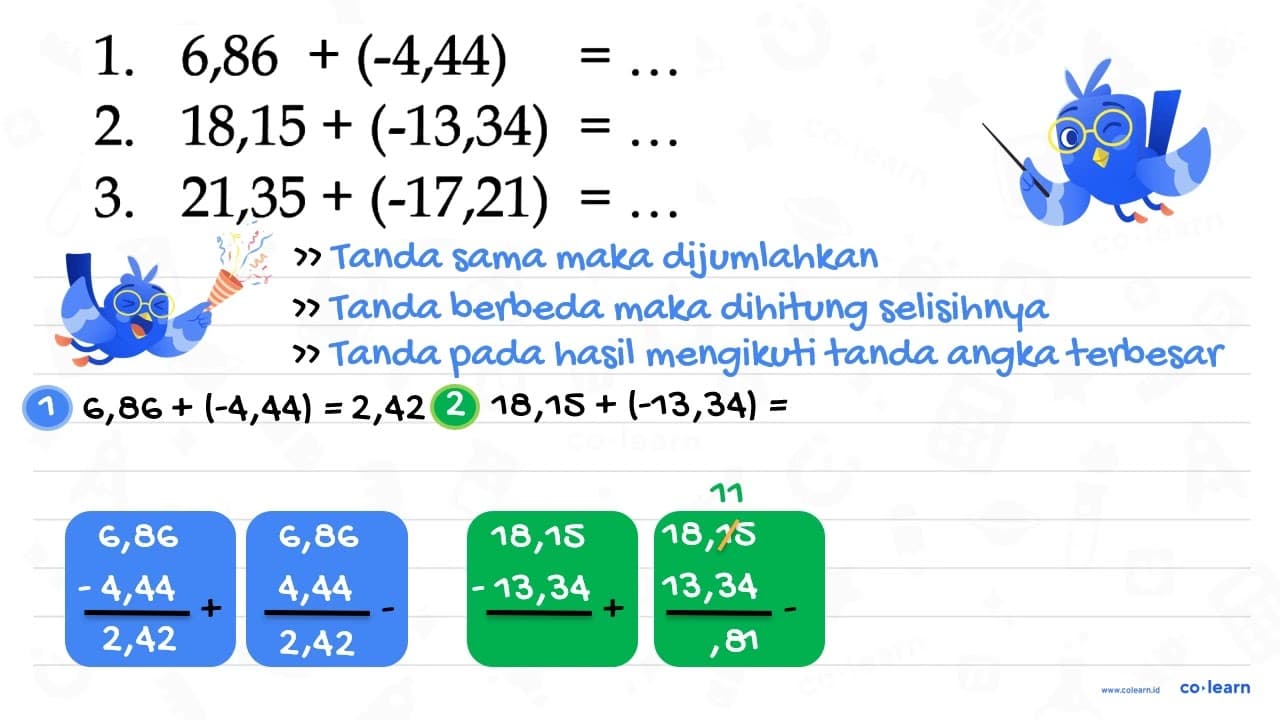 1. 6,86 + (-4,44) = ... 2. 18,15 + (-13,34) = ... 3. 21,35