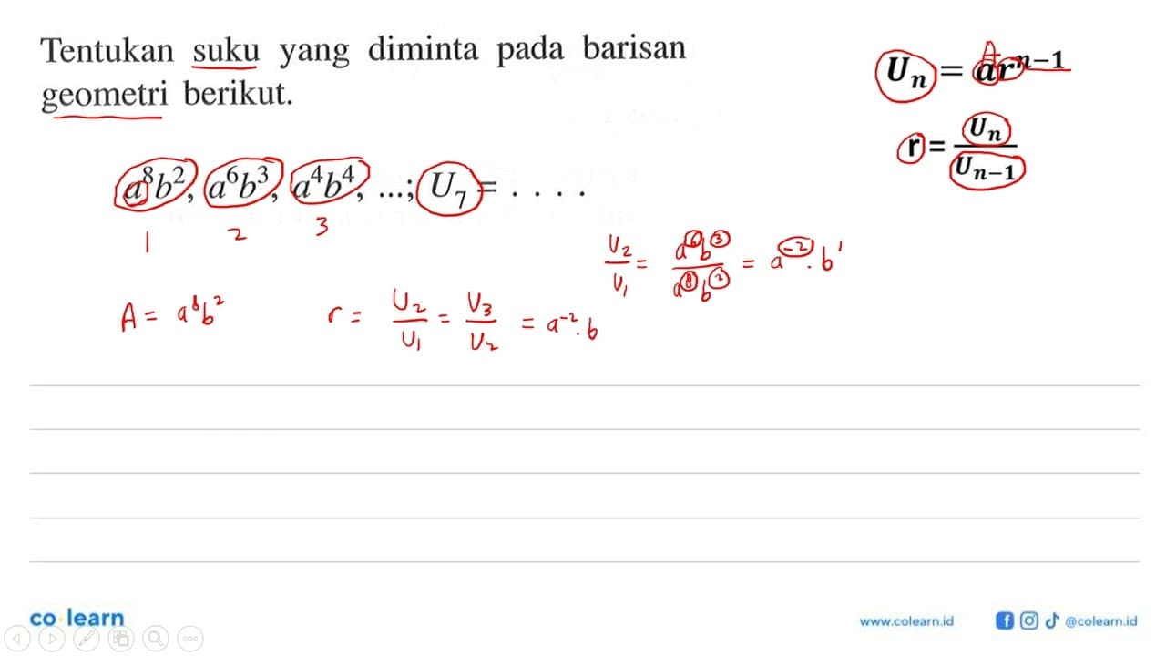 Tentukan suku yang diminta pada barisan geometri berikut.