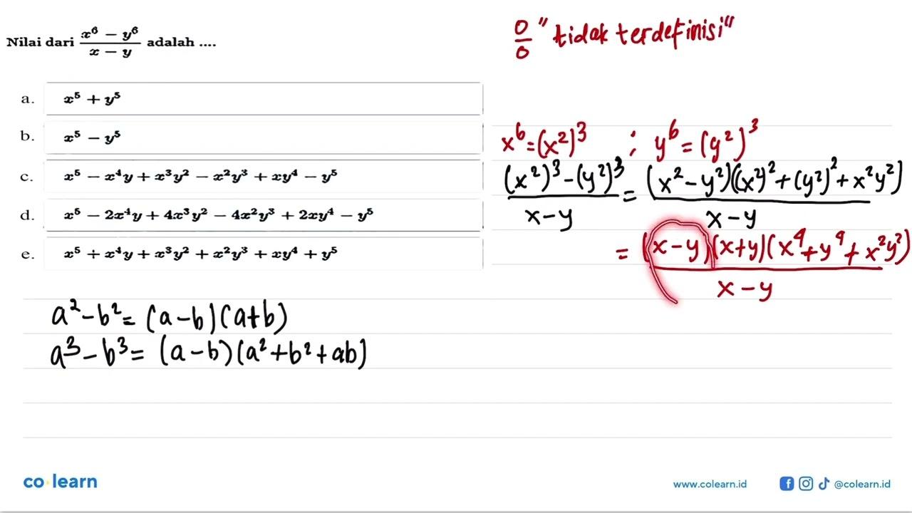 Nilai dari (a^6-y^6)/(x-y) adalah