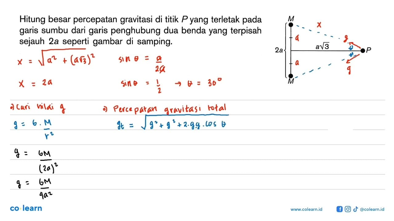 Hitung besar percepatan gravitasi di titik P yang terletak