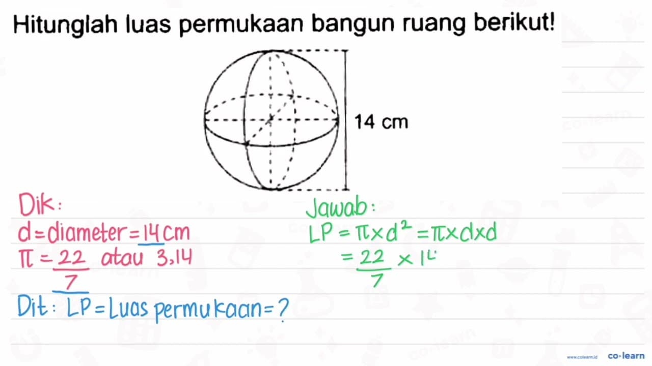 Hitunglah luas permukaan bangun ruang berikut! 14 cm