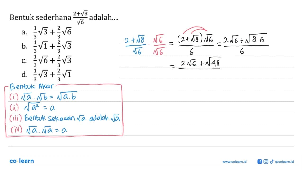 Bentuk sederhana (2 + akar(8))/akar(6) adalah