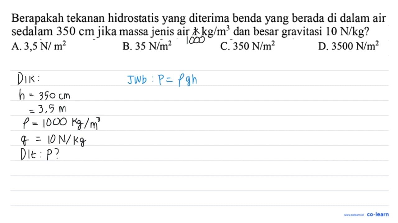 Berapakah tekanan hidrostatis yang diterima benda yang