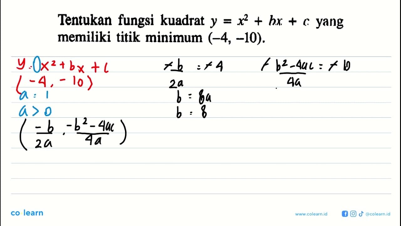 Tentukan fungsi kuadrat y=x^2+bx+c yang memiliki titik