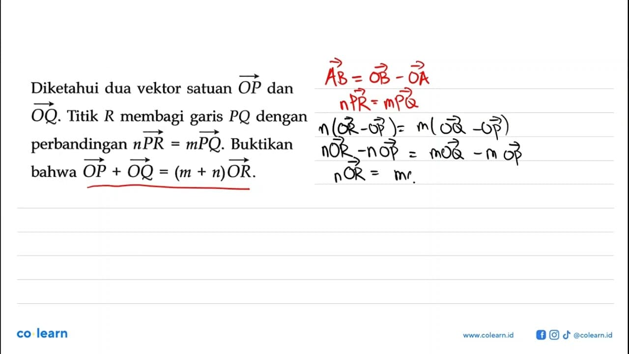 Diketahui dua vektor satuan OP dan OQ. Titik R membagi