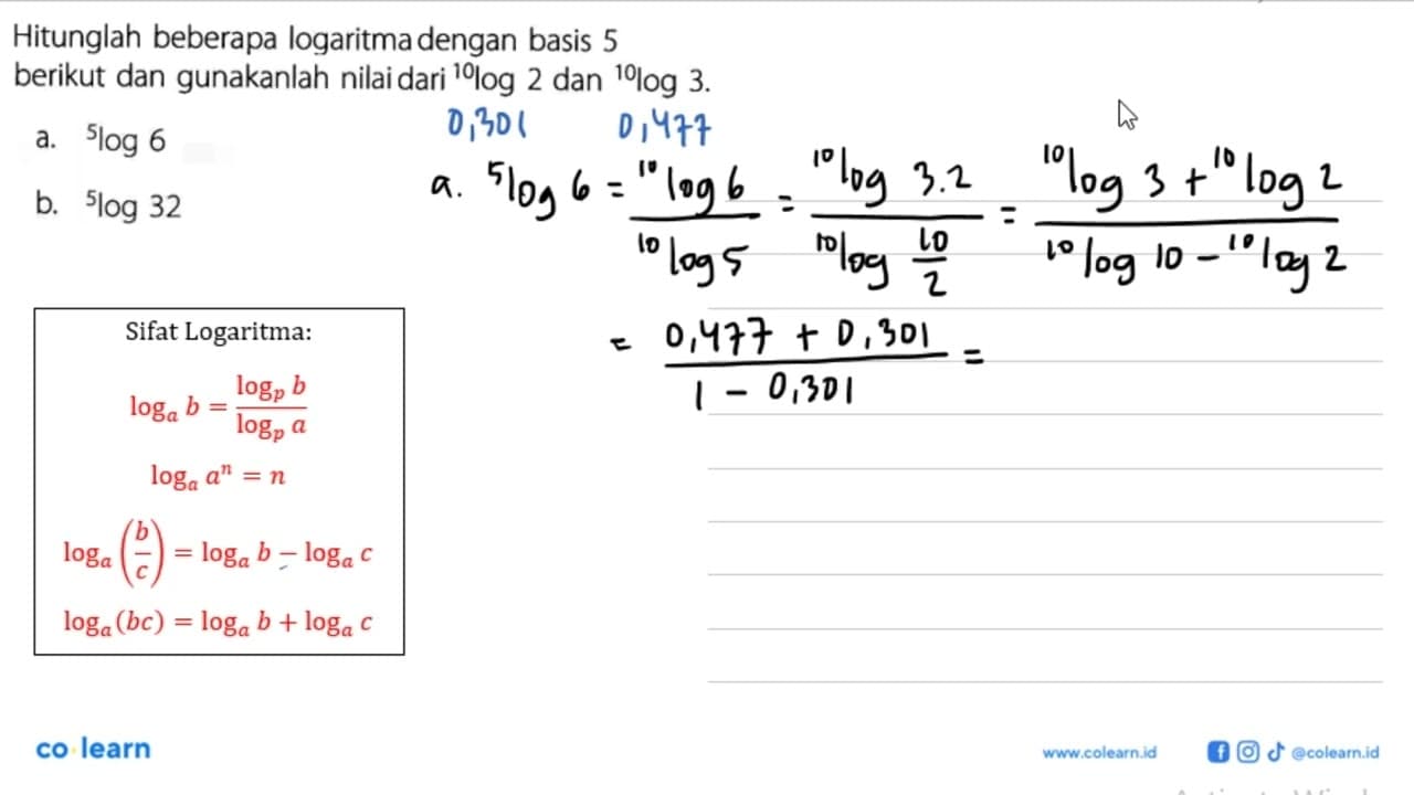 Hitunglah beberapa logaritma dengan basis 5 berikut dan