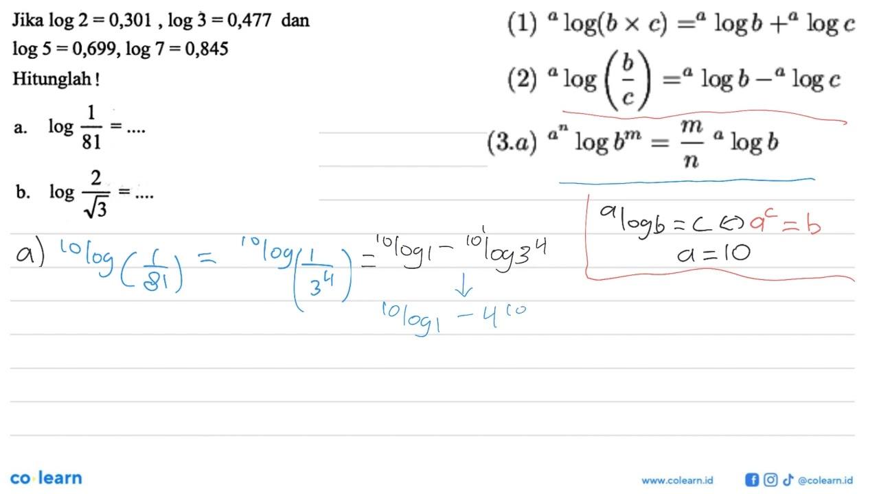 Jika log 2=0,301 log 3=0,477 dan log 5=0,699, log 7=0,845