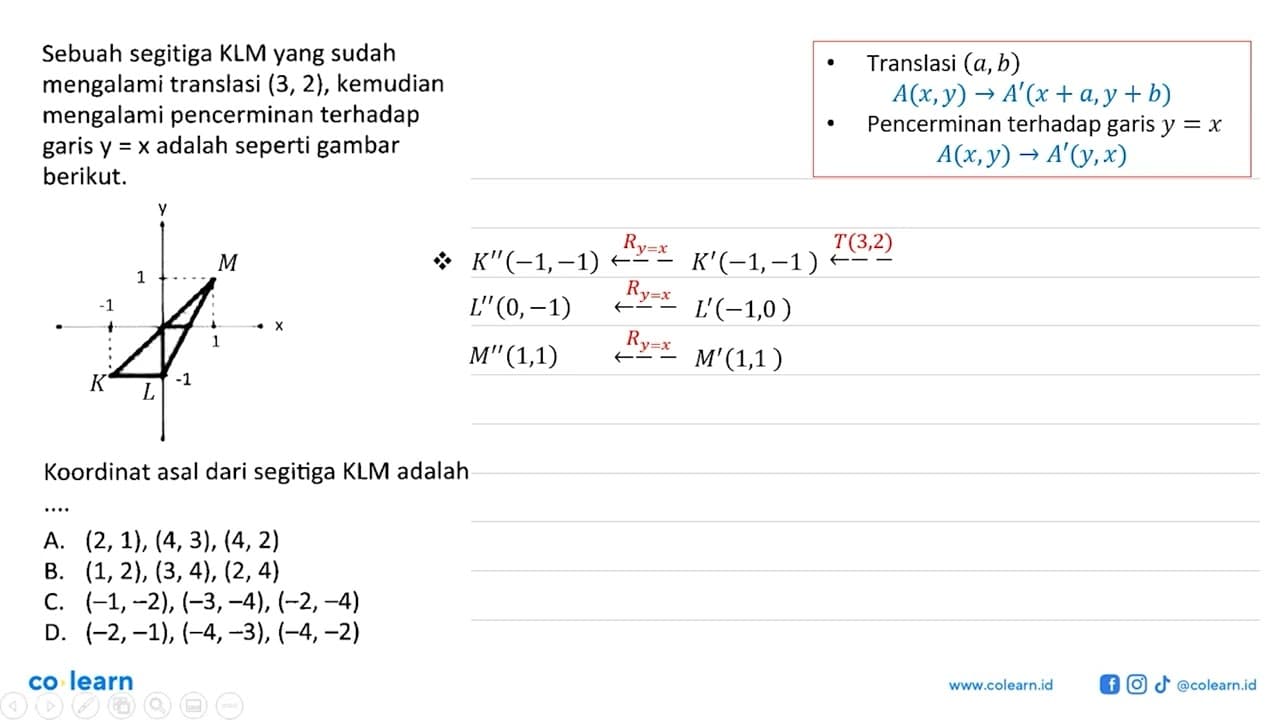 Sebuah segitiga KLM yang sudah mengalami translasi (3, 2),