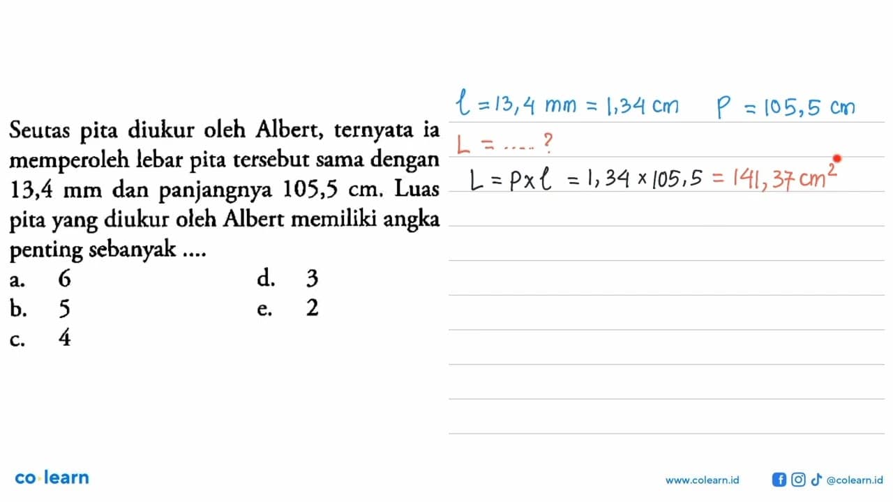 Seutas pita diukur oleh Albert, ternyata ia memperoleh