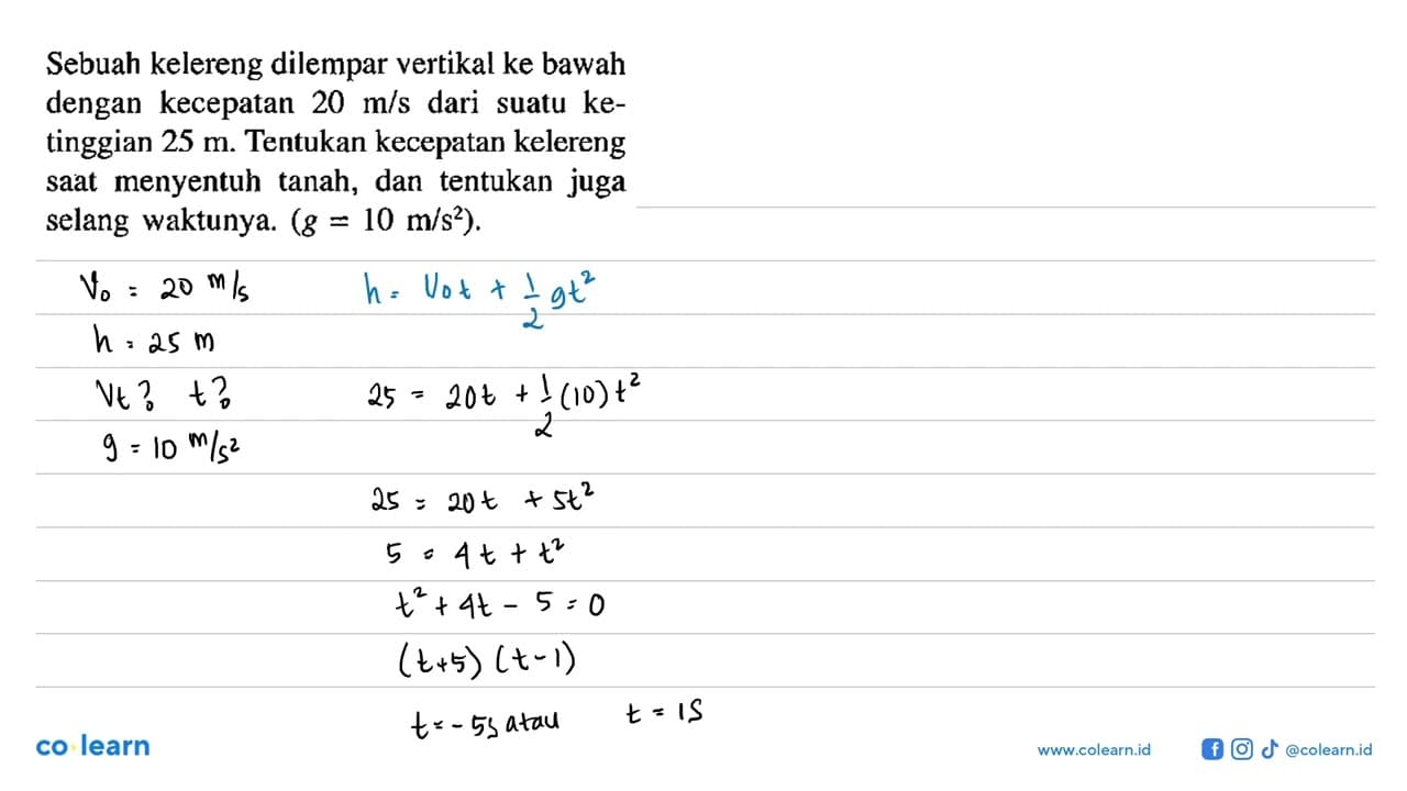 Sebuah kelereng dilempar vertikal ke bawah dengan kecepatan