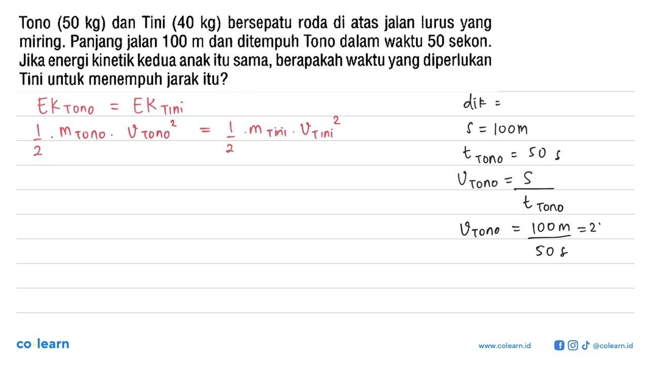 Tono (50 kg) dan Tini (40 kg) bersepatu roda di atas jalan