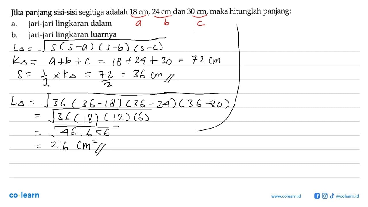 Jika panjang sisi-sisi segitiga adalah 18 cm, 24 cm dan 30