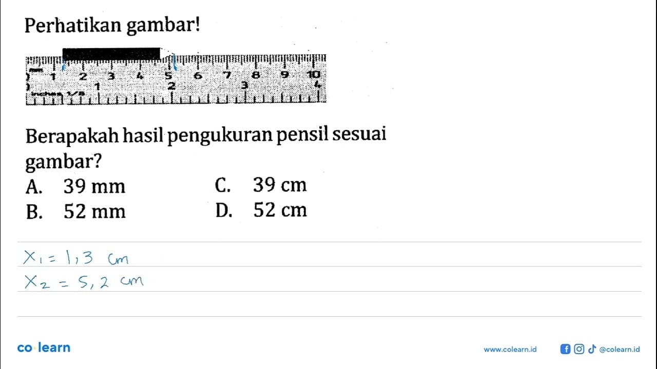 Perhatikan gambar! 1 2 3 4 5 6 7 8 9 10 0 1 2 3 4 Berapakah