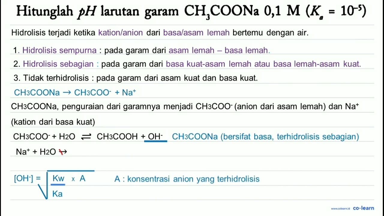 Hitunglah p H larutan garam CH3COONa 0,1 M(Ka=10^-5)