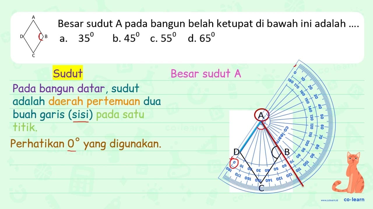 Besar sudut A pada bangun belah ketupat di bawah ini adalah