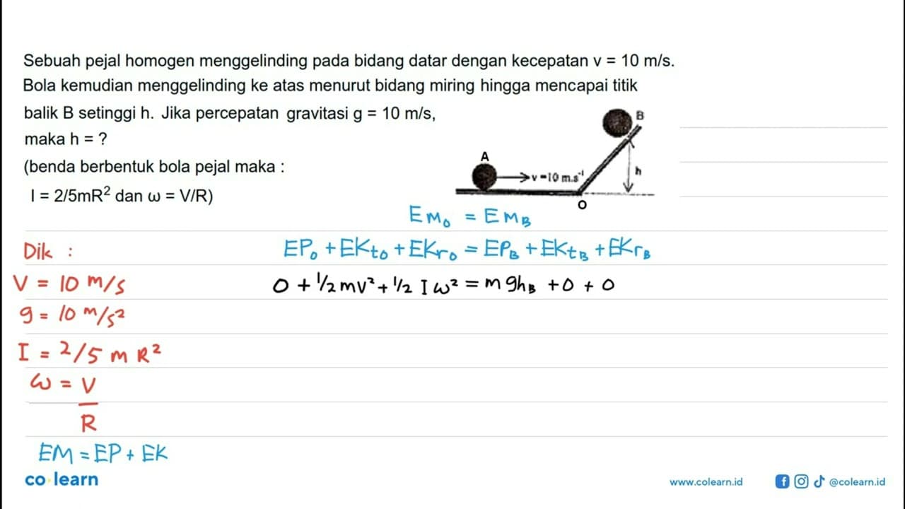 Sebuah pejal homogen menggelinding pada bidang datar dengan