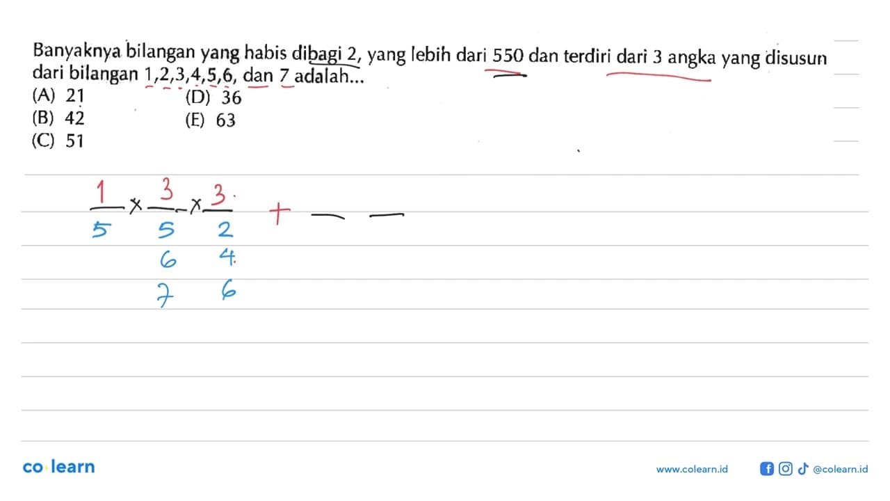 Banyaknya bilangan yang habis dibagi 2, yang lebih dari 550