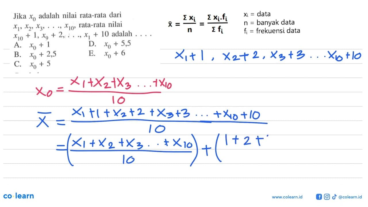 Jika x0 adalah nilai rata-rata dari x1, x2, x3,...., x10,